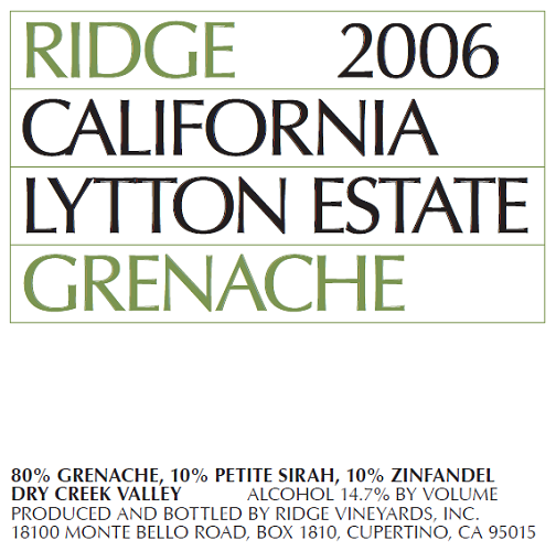 2006 Lytton Estate Grenache