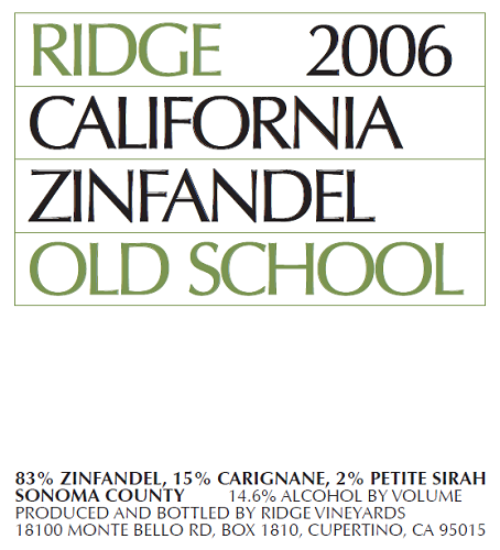 2006 Old School Zinfandel