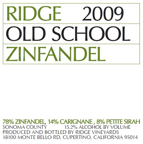 2009 Old School Zinfandel