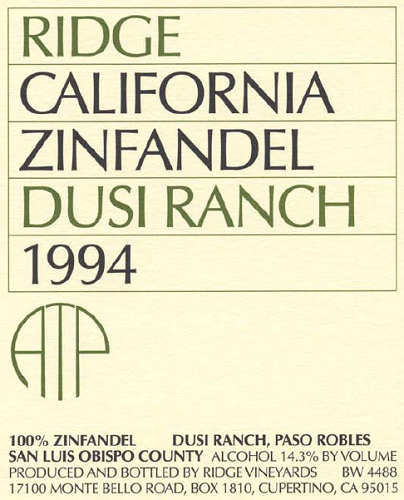 1994 Dusi Ranch Zinfandel