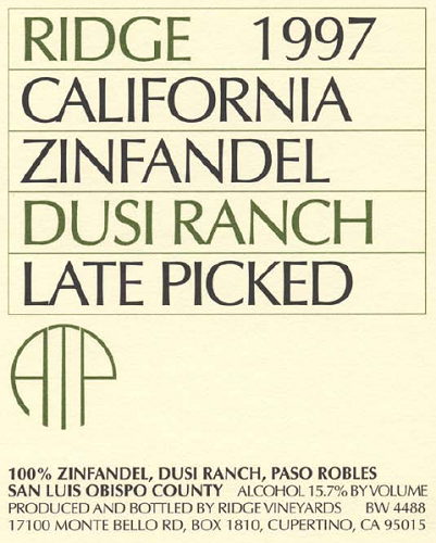 1997 Dusi Ranch Zinfandel