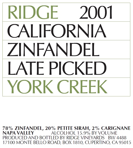 2001 York Creek Late Picked Zinfandel