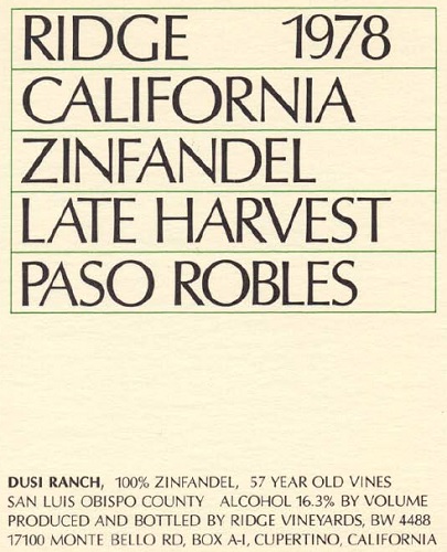 1978 Paso Robles Zinfandel Late Harvest