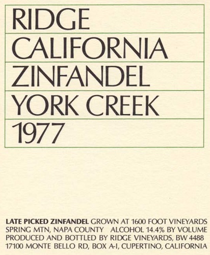 1977 York Creek Zinfandel